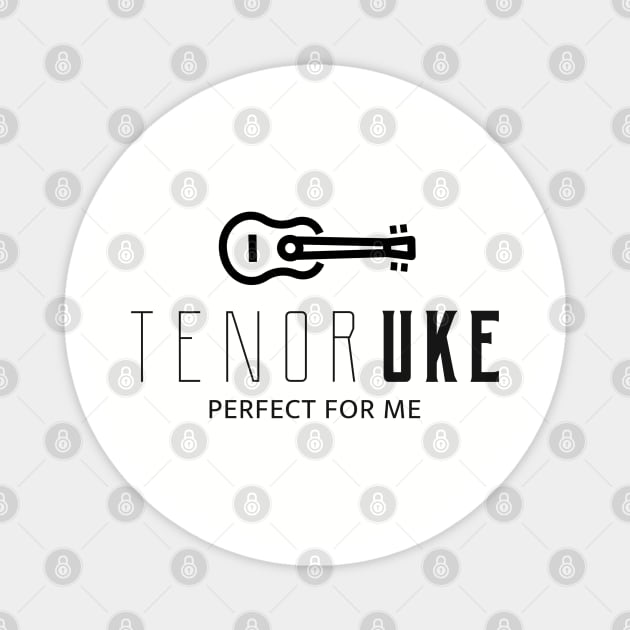 Tenor Uke Perfect For Me 0011 Magnet by Supply Groove